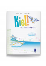 Kiel! Der Kinderstadtführer