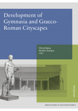 Development of Gymnasia and Graeco-Roman Cityscapes